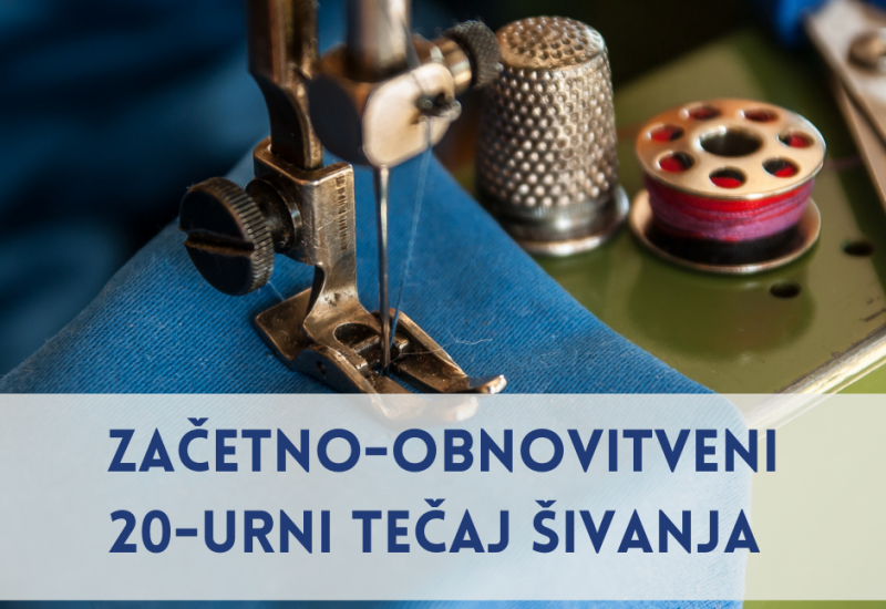 20-urni začetno-obnovitveni tečaj šivanja 